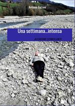 Una settimana... intensa. Aforismi stimolanti