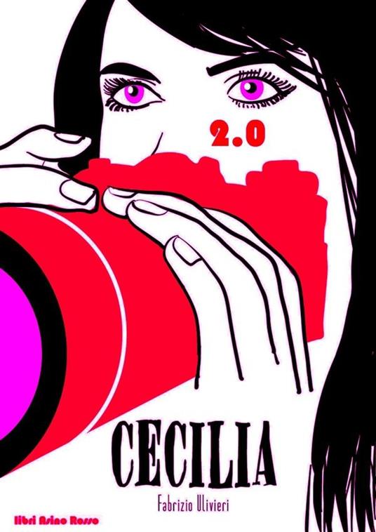 Cecilia. Libri asino rosso - Fabrizio Ulivieri - ebook