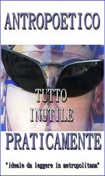 Tutto inutile. Praticamente