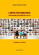 L' arte fisiognomica. Conoscere gli uomini dal volto