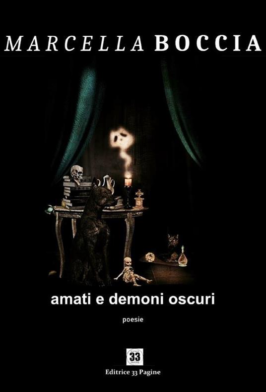 Amati e demoni oscuri - Marcella Boccia - ebook