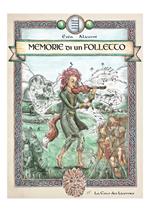 Il figlio del bosco. Memorie di un folle folletto
