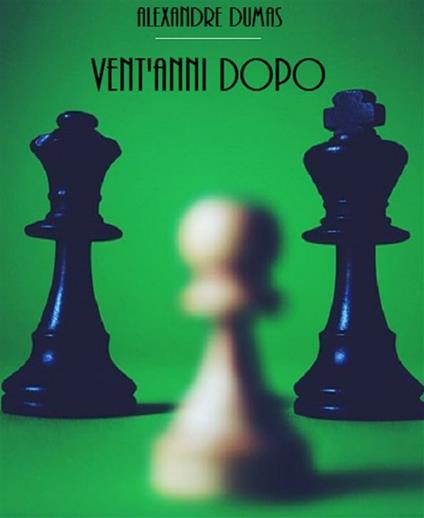 Vent'anni dopo - Alexandre Dumas - ebook