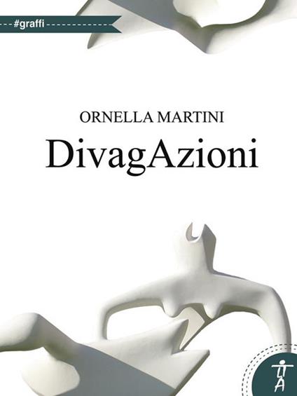 DivagAzioni - Ornella Martini - ebook