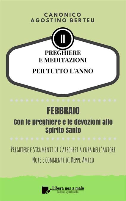 Preghiere e meditazioni per tutto l'anno. Vol. 2 - Agostino Berteu,Beppe Amico - ebook