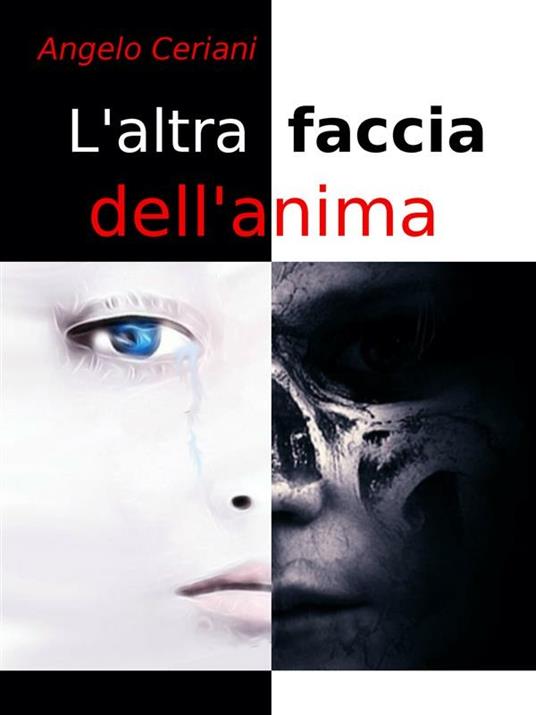 L' altra faccia dell'anima - Angelo Ceriani - ebook