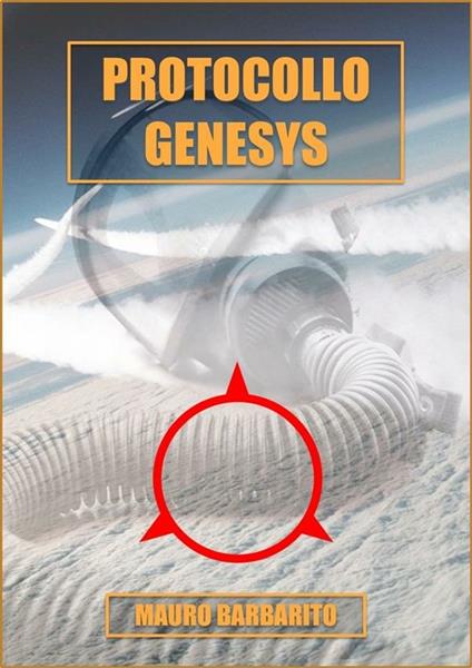 Protocollo Genesys - Mauro Barbarito - ebook