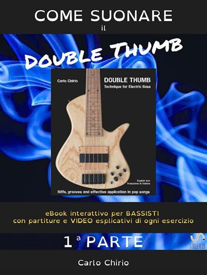 Come suonare il double thumb. Vol. 1 - Carlo Chirio - ebook