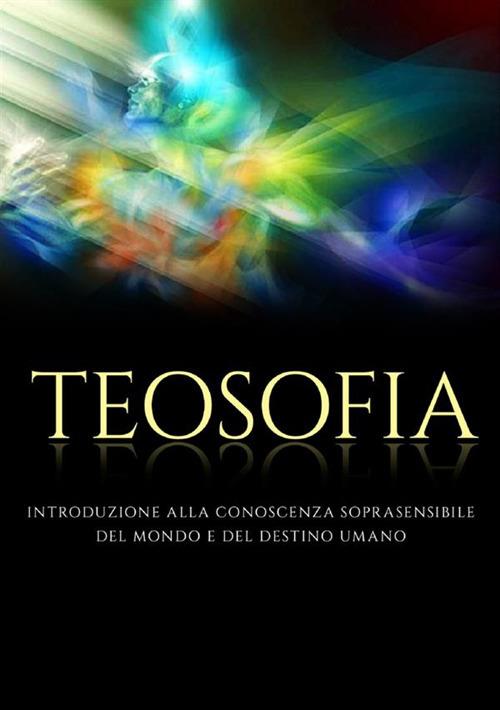 Teosofia - Rudolf Steiner - copertina