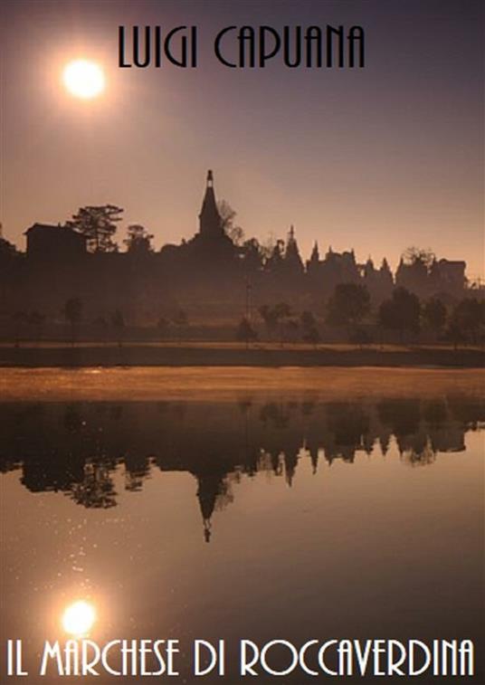 Il marchese di Roccaverdina - Luigi Capuana - ebook