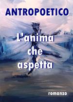 L' anima che aspetta