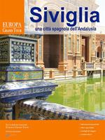 Siviglia. Una città spagnola dell'Andalusia