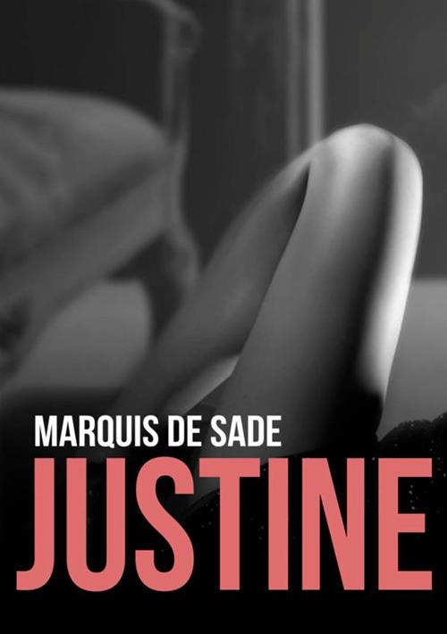 Justine. Ediz. inglese - François de Sade - copertina