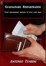Guadagnare risparmiando