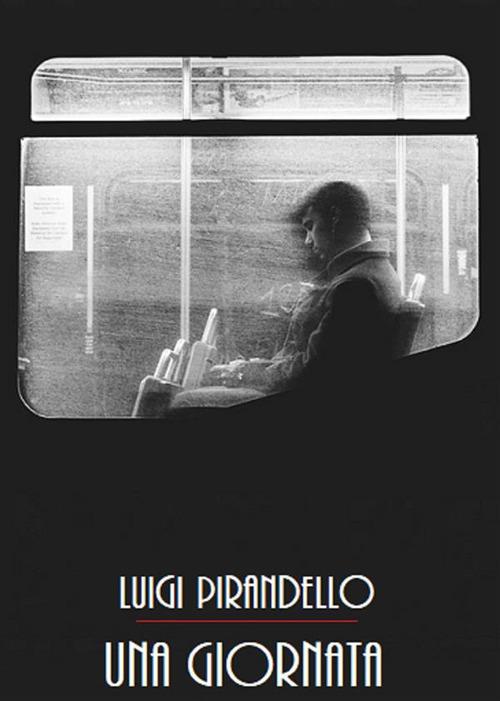 Una giornata - Luigi Pirandello - ebook