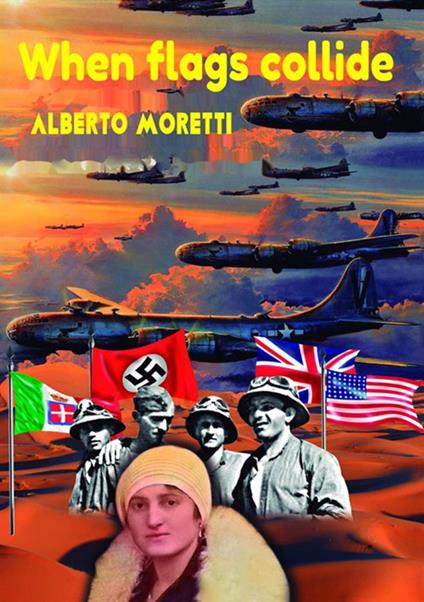 When flags collide - Alberto Moretti - copertina