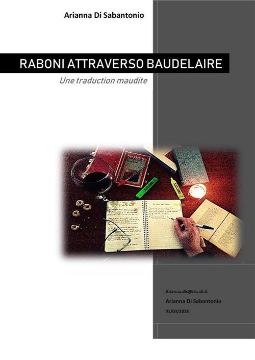 Raboni attraverso Baudelaire - Arianna Di Sabantonio - ebook