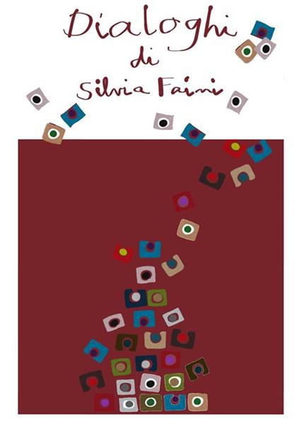 Dialoghi - Silvia Faini - ebook