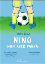 Nino non aver paura