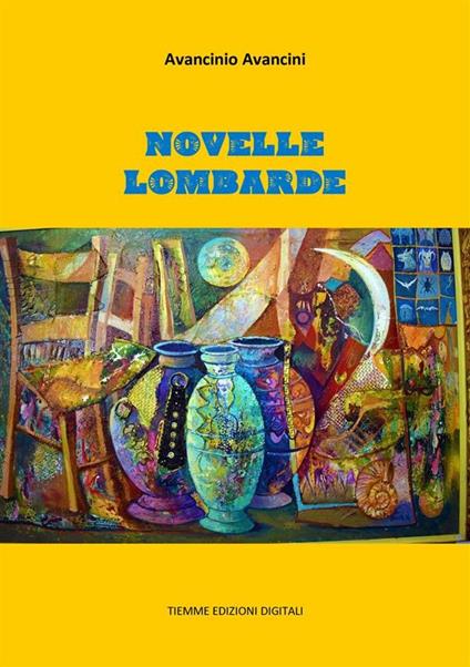 Novelle lombarde - Avancinio Avancini - ebook