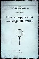 I decreti applicativi della Legge n. 107/2015
