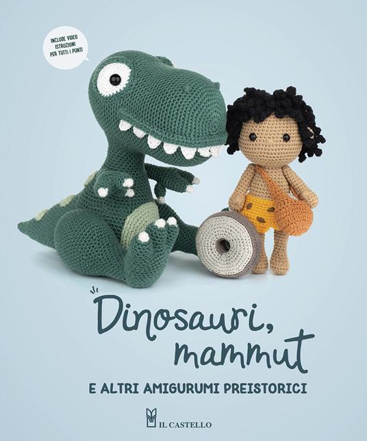 Dinosauri, mammut e altri amigurumi preistorici - copertina