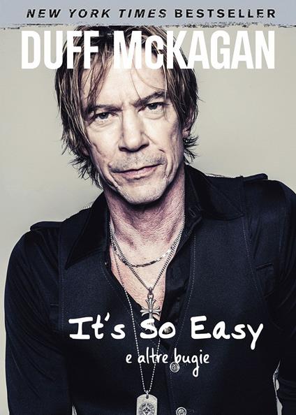 It's so easy e altre bugie - Duff McKagan - copertina