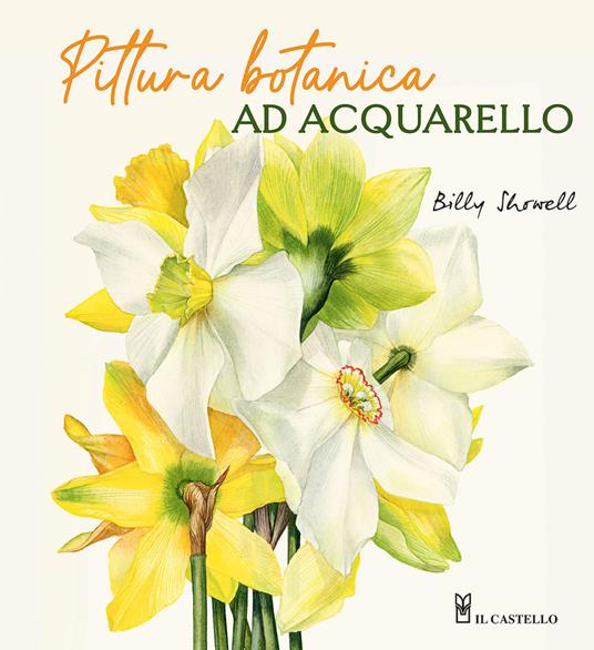 Pittura botanica ad acquerello - Billy Showell - copertina