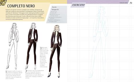 Disegnare moda. Tecniche passo passo suggerimenti ed effetti stylish - Robyn Neild - 6
