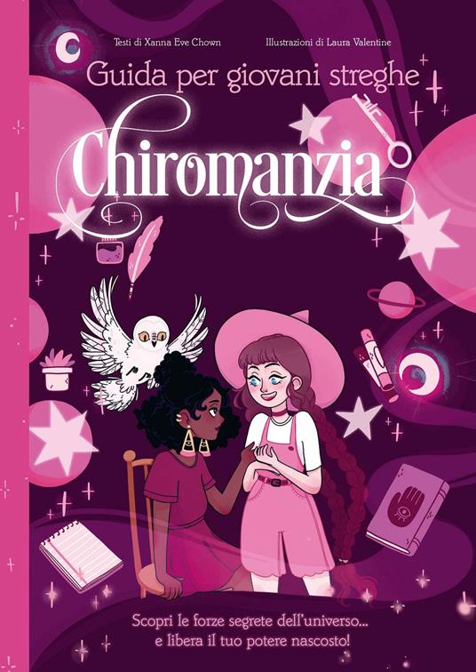 Chiromanzia. Guida per giovani streghe - Xanna Eve Chown,Marion Williamson - copertina