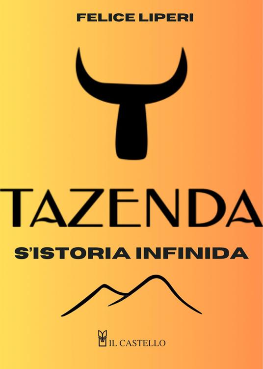 Tazenda. S'istoria infinida - Francesco Liperi - copertina