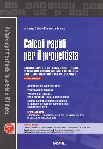 Calcoli rapidi per il progettista. Con software. Vol. 2 - Vincenzo Calvo,Elisabetta Scalora - copertina