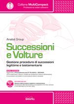 Successioni e volture. Gestione procedure di successioni legittime e testamentarie. Con software