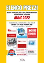 Elenco prezzi. Nuovo prezzario unico per i lavori pubblici nella regione siciliana 2022. Con software