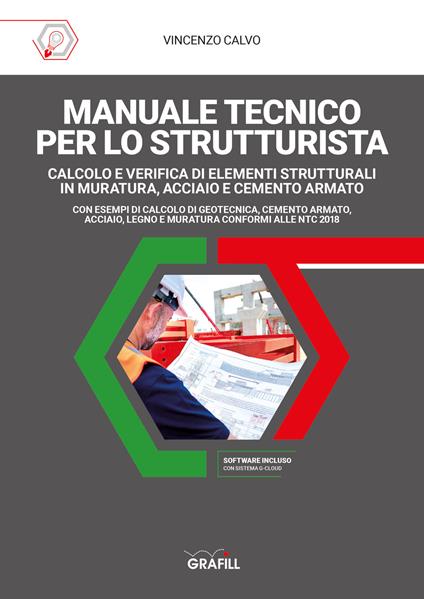 Manuale tecnico per lo strutturista. Con software - Vincenzo Calvo - copertina