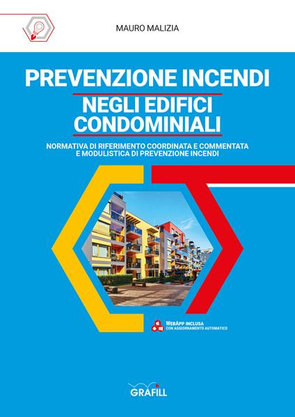 Prevenzione incendi negli edifici condominiali. Con software - Mauro Malizia - copertina