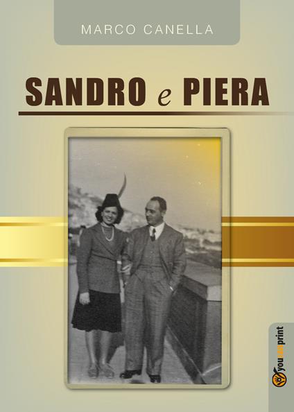 Sandro e Piera - Marco Canella - copertina