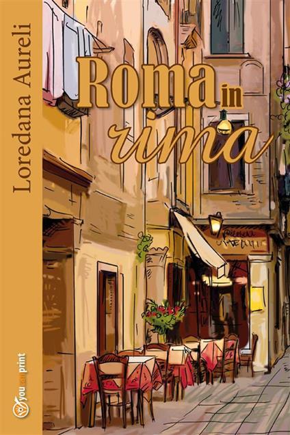 Roma in rima - Loredana Aureli - ebook