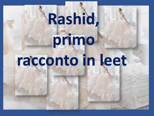 Rashid. Ediz. in leet - Emanuela Guttoriello - ebook