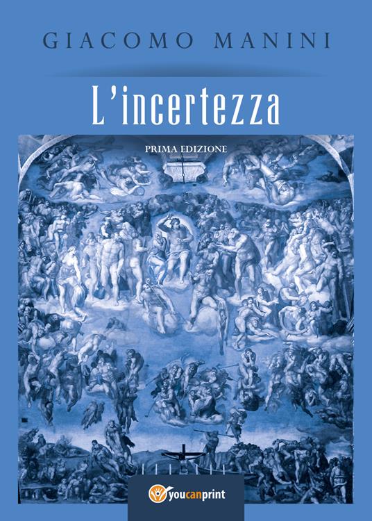 L'incertezza - Giacomo Manini - copertina