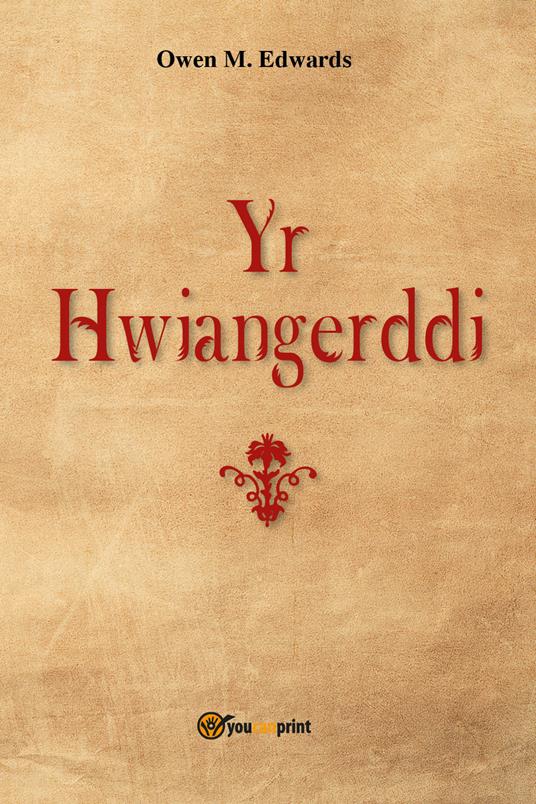 Yr Hwiangerddi - Owen Morgan Edwards - copertina