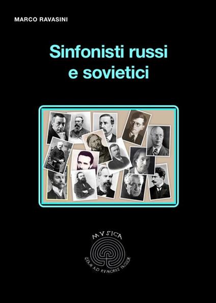 Sinfonisti russi e sovietici - Marco Ravasini - ebook