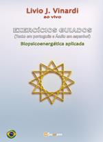 Exercícios guiados. Biopsicoenergética aplicada. Con Audio