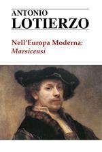 Nell'Europa moderna: Marsicensi