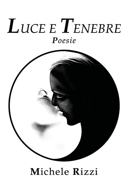 Luce e tenebre - Michele Rizzi - copertina