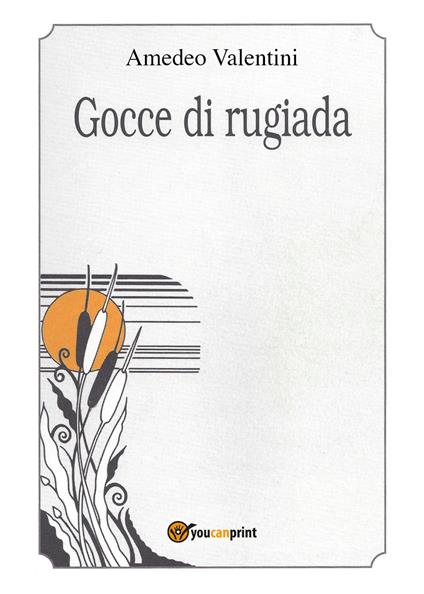 Gocce di rugiada - Amedeo Valentini - copertina