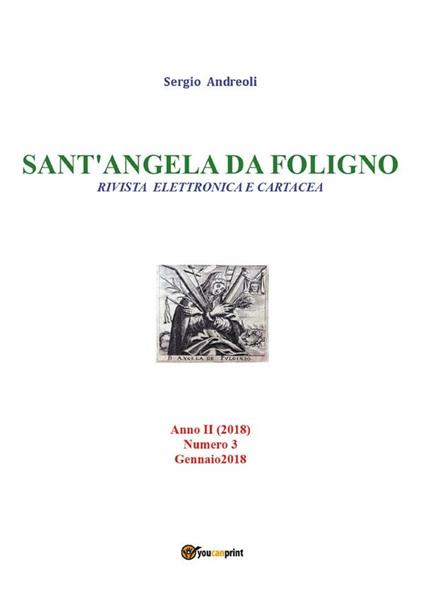 Sant'Angela da Foligno (2018). Vol. 3 - Sergio Andreoli - ebook