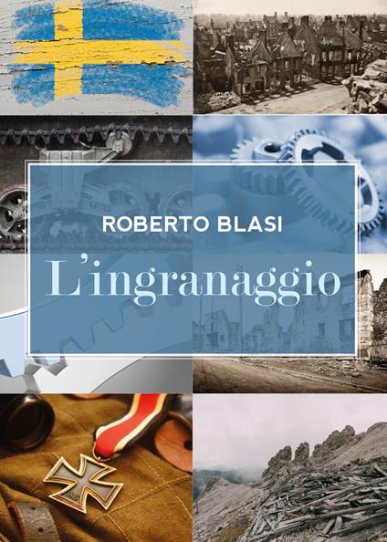 L' ingranaggio - Roberto Blasi - copertina