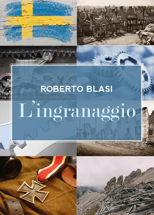 L' ingranaggio - Roberto Blasi - copertina