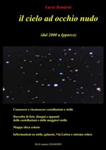 Il cielo ad occhio nudo (dal 2000 a Ipparco)